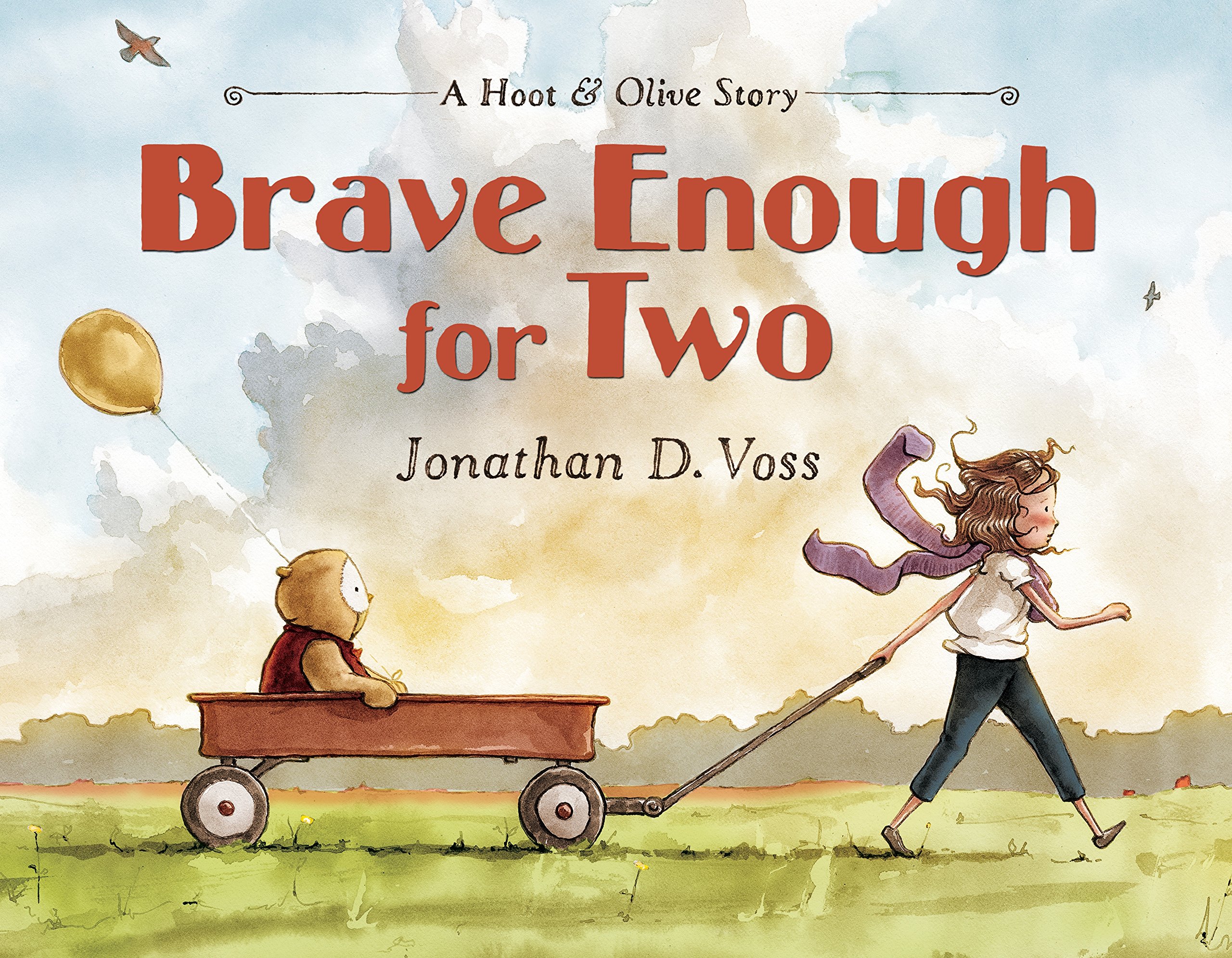 book cover of Brave Enough For Two by Johnathan D. Voss. A girl pulling a red wagon carrying an owl who is holding a yellow balloon.