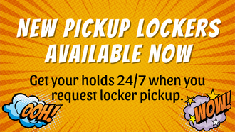Get your holds 24/7 when you request locker pickup.